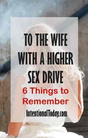 6 Tips For The Wife With The Higher Sex Drive Tips For Libido Issues