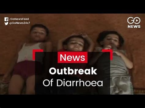 Diarrhoea Outbreak In Mp Video Dailymotion