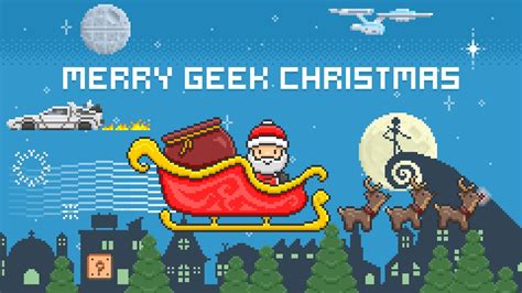 Merry Geek Christmas Youtube