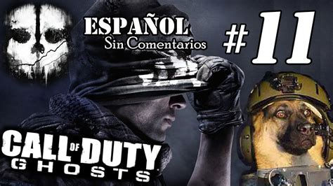 Call Of Duty Ghosts 11 Walkthrough Español Parte 11 No Muertes