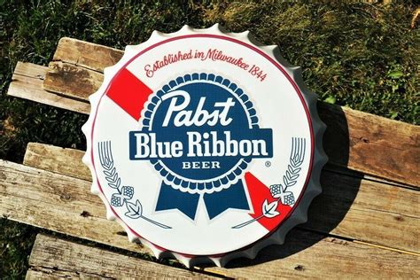 Pabst Blue Ribbon Beer Bottle Cap Tin Sign Lager Pabst Brewing