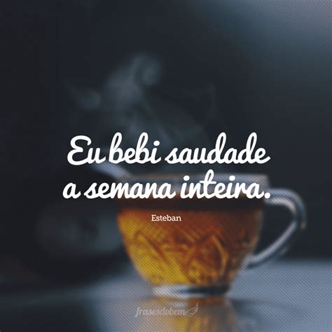 Saudade é a presença da ausência.. Frases Do Passado Saudades - Mensagem Dia Das Maes