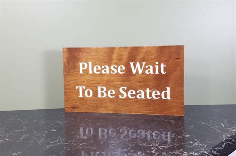 Please Wait To Be Seated Sign Restaurant Sign Restaurant Etsy