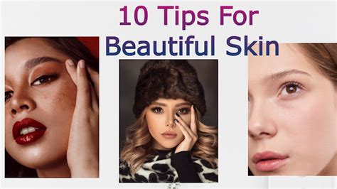 10 Tips For Beautiful Skin