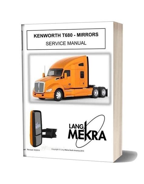 Kenworth Truck T680 Mirrors Service Manual