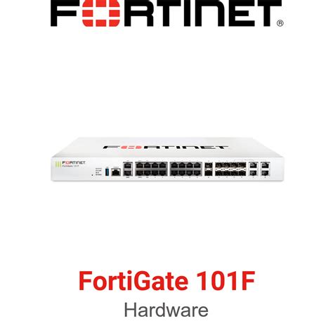 Fortinet Fortigate 101f Firewall 22 X Ge Rj45 Ports Including 2 X Wan