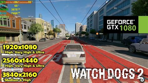 Gtx 1080 Watch Dogs 2 1080p 1440p And 4k Performance Test Youtube