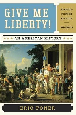 Pdf Read Ebook Give Me Liberty An American History Vol Writen By Eric Foner Audible