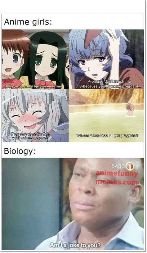 Anime Girls Vs Biology Anime Memes Anime Funny Anime