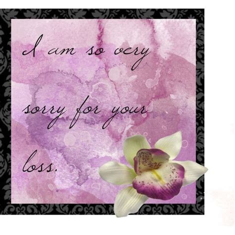 An Art Collage From October 2012 Passing Quotes Sympathy Quotes Very Sorry Sorry For Your