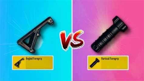 Vertical Grip Or Angled Grip Which One Is Better Pubg Mobile Bgmi