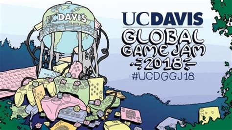 Global Game Jam at UC Davis - UC Davis Arts