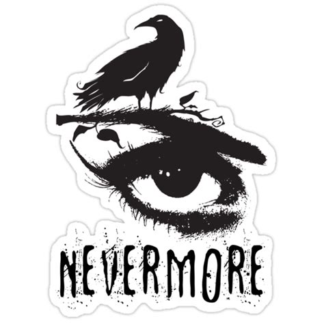 Nevermore Edgar Allan Poe Inspired Design The Raven Nevermore