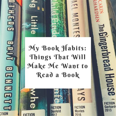 The Book Life My Book Habits Things That Will Make Me Want To Read A Book