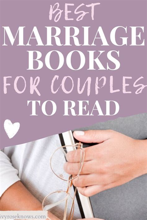 best marriage books for couples to read ivy rose knows marriage books good marriage