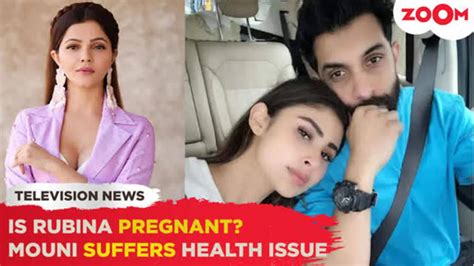 Is Rubina Dilaik Pregnant Mouni Roy Suffers From Major Health Issues Shares Health Update