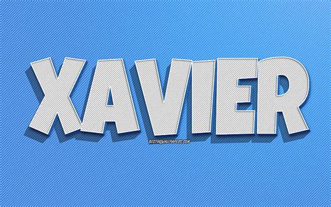 Xavier Blue Lines Background With Names Xavier Name Male Names