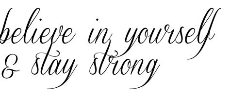 Stay Strong Tattoo Font Tattoo Designs
