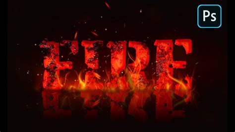 Fire Text Effect Photoshop Tutorial Youtube