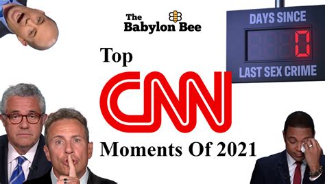 The Babylon Bee Presents Top Cnn Moments Of 2021 Babylon Bee