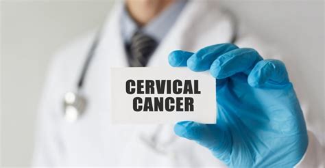 Cervical Cancer Causes Symptoms Treatment And Awareness