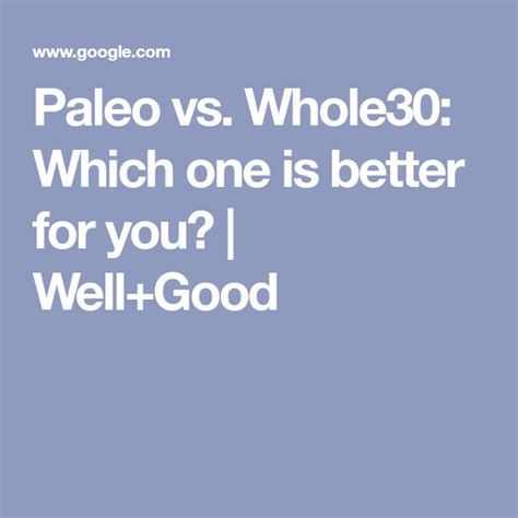 Paleo Vs Whole30 Which One Is Better For You Wellgood Paleo