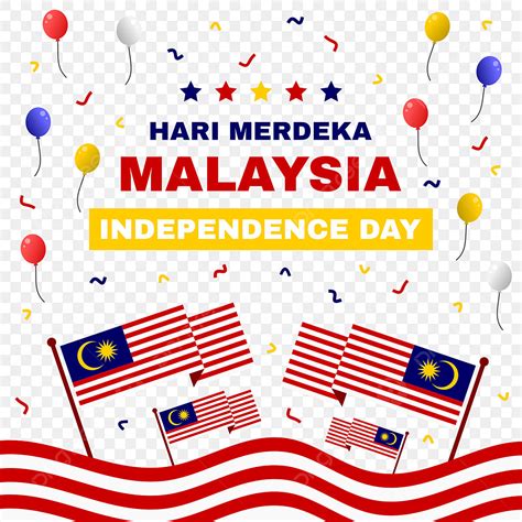 Gambar Perayaan Hari Kemerdekaan Malaysia Merdeka Malaysia Hari