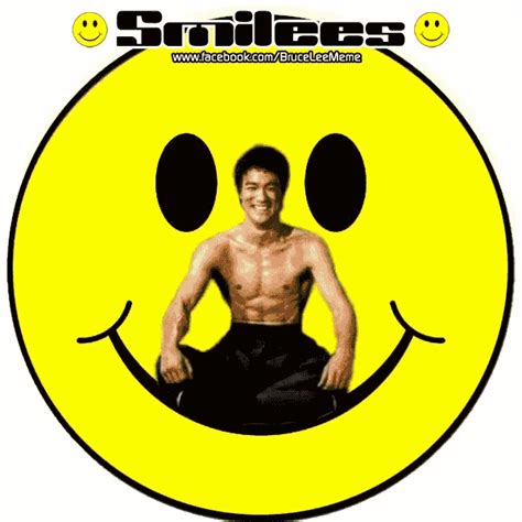 Smiley Bruce Lee  Smiley Bruce Lee Smile Discover And Share S