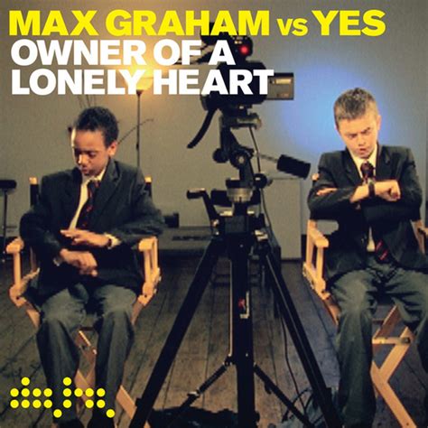 Owner Of A Lonely Heart Album By Max Graham Yes Lyreka