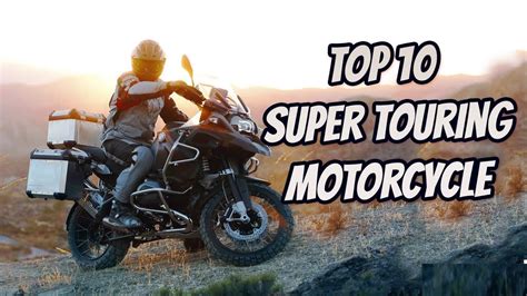 Rider nation present top best 10 touring motorcyclethis video is made based on news and facts, they are rated in terms of value and riding performance, if. TOP 10 BEST TOURING MOTORCYCLE - YouTube