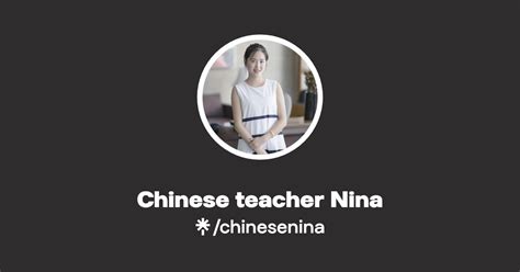 Chinese Teacher Nina Instagram Linktree