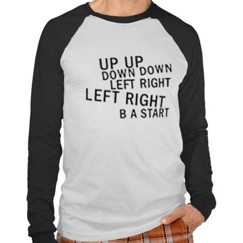 Up Up Down Down Left Right Left Right B A Start T Shirt Video Game T Shirts