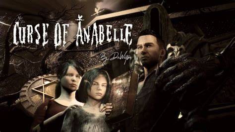 Curse Of Annabelle Preview Thisgengaming