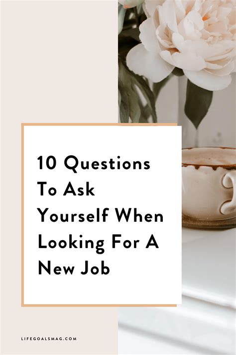 10 Questions To Ask Yourself When Looking For A New Job Life Goals Mag
