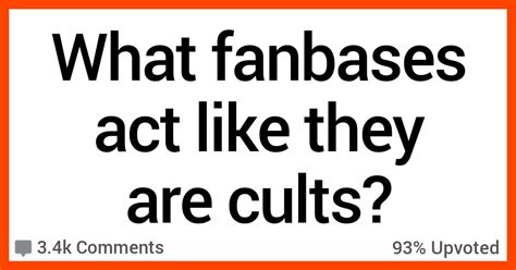 13 People Share What Fanbases They Think Act Like Cults