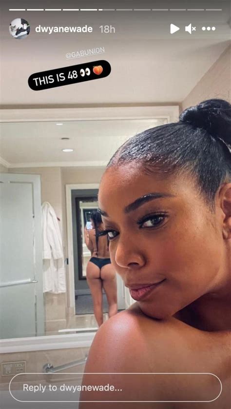 Dwyane Wade Shares A Steamy Topless And Cheeky Photo Of Wife Gabrielle Union This Is
