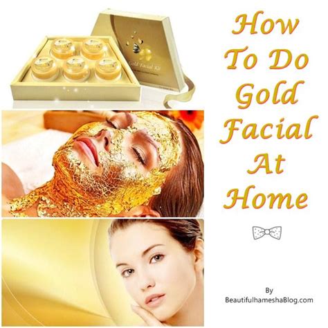 How To Do Gold Facial At Home