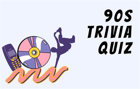 90s Trivia Quiz Questions And Answers Games And Trivia Quizzes