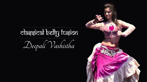 indian belly dance classical belly fusion dance on mere dholna song belly dance on