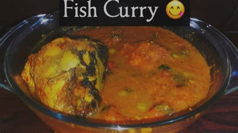 Desi Style Fish Curry Simple Fish Curry Recipe Macher Jhol
