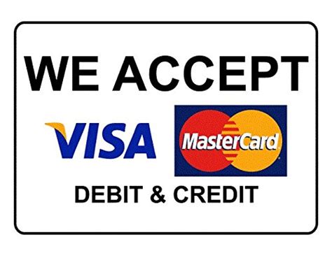 Sign World We Accept Credit And Debit Cards Vinyl Sticker 6x4 Inch