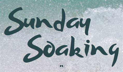 Sunday Soaking Compassionate — Does It Mean What We Think It Means