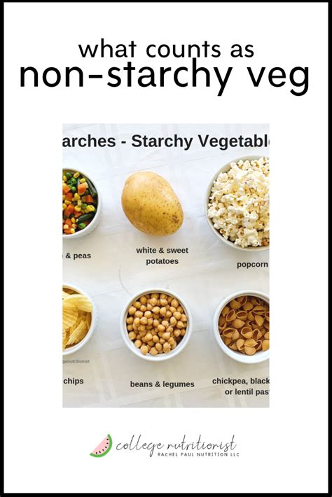 Starches Vs Non Starchy Vegetables