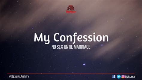 My Confession No Sex Until Marriage No Sum Dealtar Hope Movement