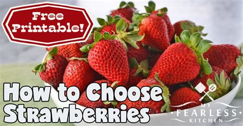 How To Choose Strawberries My Fearless Kitchen