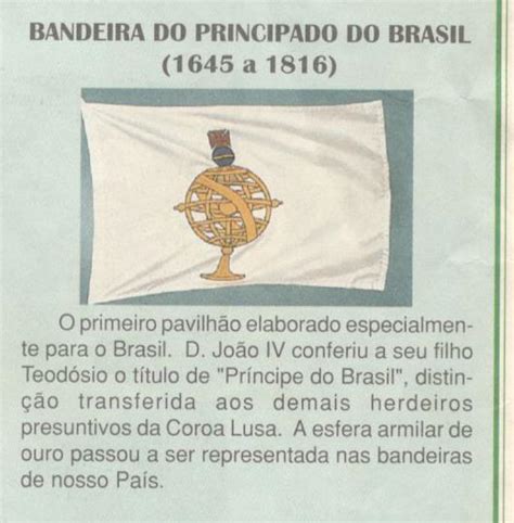 MEU CANTINHO DE SAUDADES Bandeira Do Principado Do Brasil 1645 A 1816