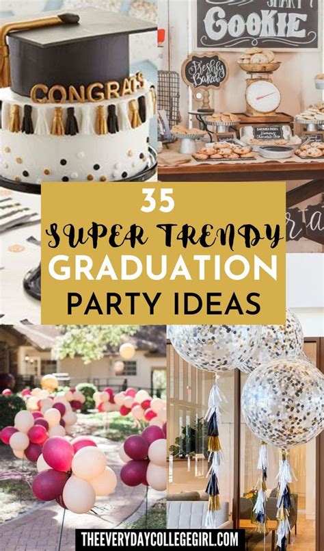 35 Super Cute Graduation Party Ideas And Graduation Party Decorations That Will Grab Everyone S