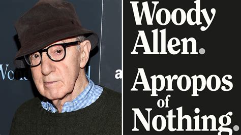 Woody Allen Memoir Read Excerpts About Harvey Weinstein Dylan Farrow