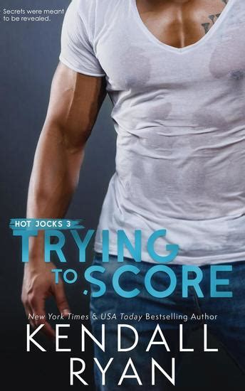 Trying To Score Hot Jocks 3 Read Book Online