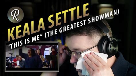 This is me is a fight song for people who are not accepted by society. Keala Settle Reaction | "This Is Me" (The Greatest Showman ...